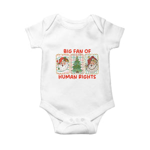 Big Fan Of Human Rights And Equality Baby Onesie Xmas Activism Gift TS12 White Print Your Wear