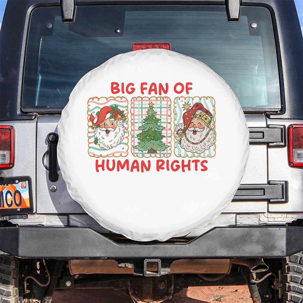 Big Fan Of Human Rights And Equality Spare Tire Cover Xmas Activism Gift TS12 No hole Black Print Your Wear