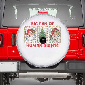 Big Fan Of Human Rights And Equality Spare Tire Cover Xmas Activism Gift TS12 Black Print Your Wear