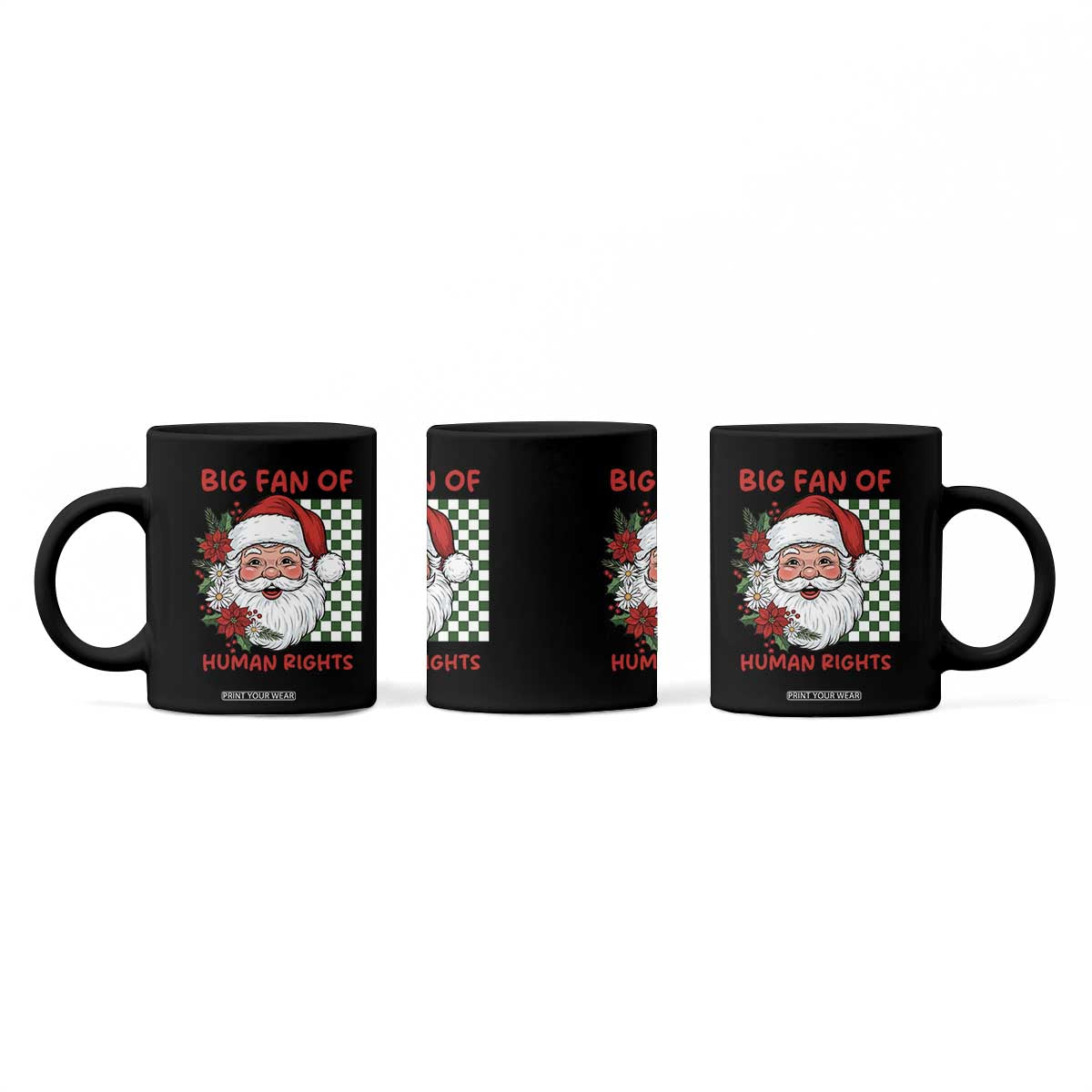 Christmas Cute Santa Big Fan Of Human Rights Gift Coffee Mug - Print Your Wear