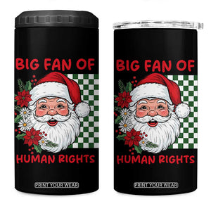 Christmas Cute Santa Big Fan Of Human Rights Gift 4 in 1 Can Cooler Tumbler TS12 One Size: 16 oz Black Print Your Wear