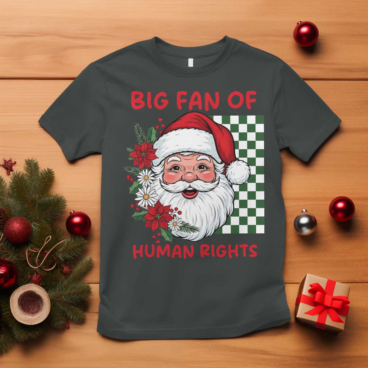 Christmas Cute Santa Big Fan Of Human Rights Gift T Shirt TS12 Dark Heather Print Your Wear