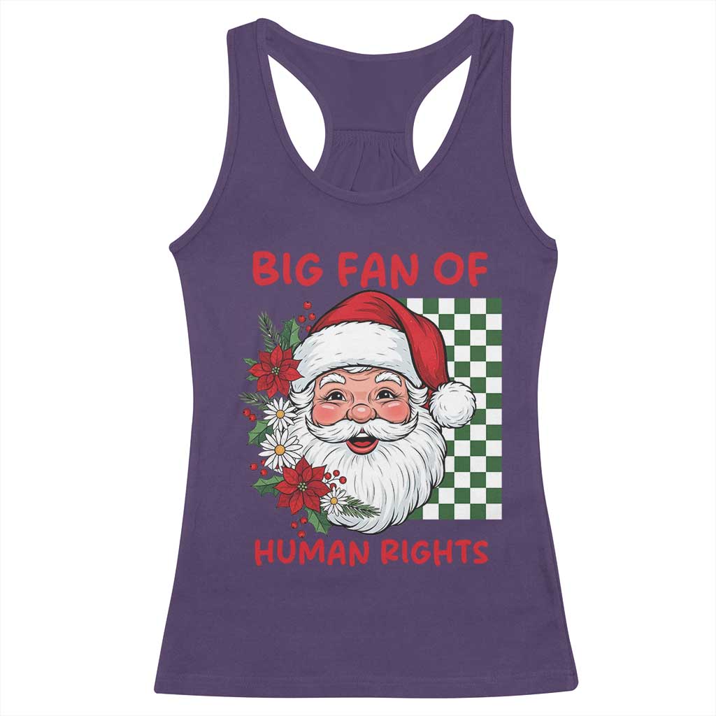 Christmas Cute Santa Big Fan Of Human Rights Gift Racerback Tank Top TS12 Purple Print Your Wear