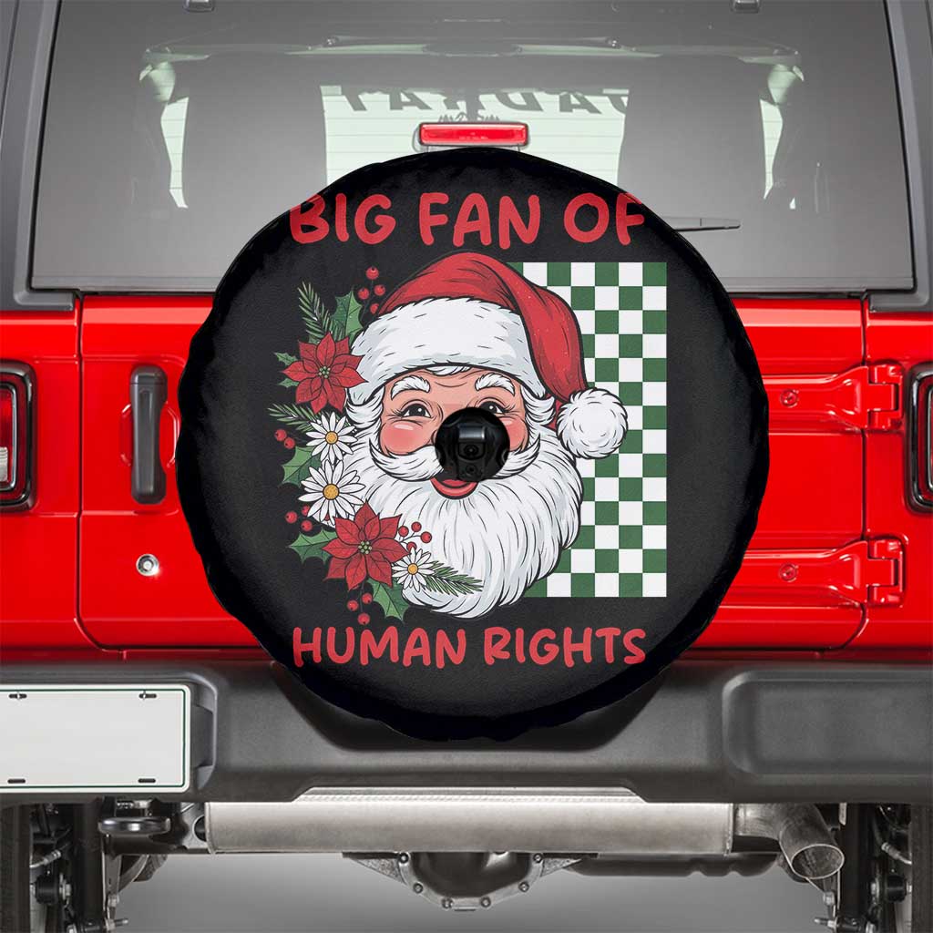 Christmas Cute Santa Big Fan Of Human Rights Gift Spare Tire Cover TS12 Black Print Your Wear