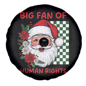 Christmas Cute Santa Big Fan Of Human Rights Gift Spare Tire Cover TS12 Print Your Wear