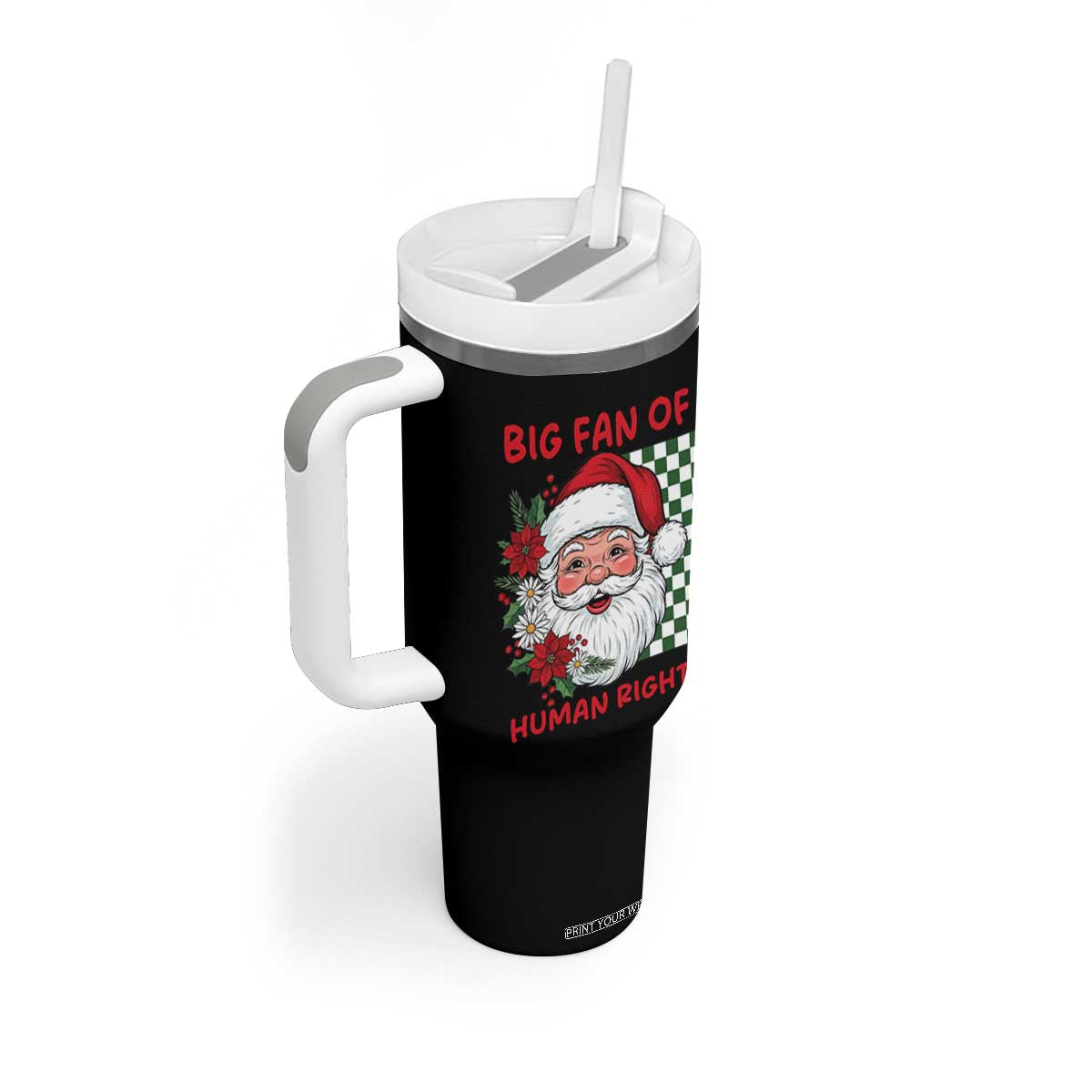 Christmas Cute Santa Big Fan Of Human Rights Gift Tumbler With Handle - Print Your Wear