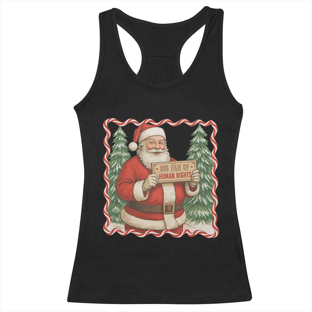 Christmas Gift For Big Fans Of Human Rights And Activism Racerback Tank Top TS12 Black Print Your Wear