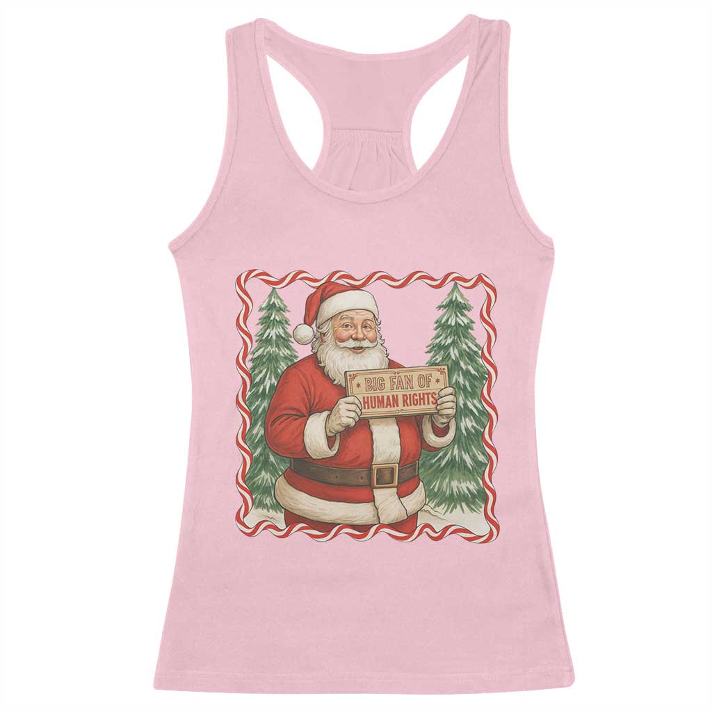 Christmas Gift For Big Fans Of Human Rights And Activism Racerback Tank Top TS12 Light Pink Print Your Wear
