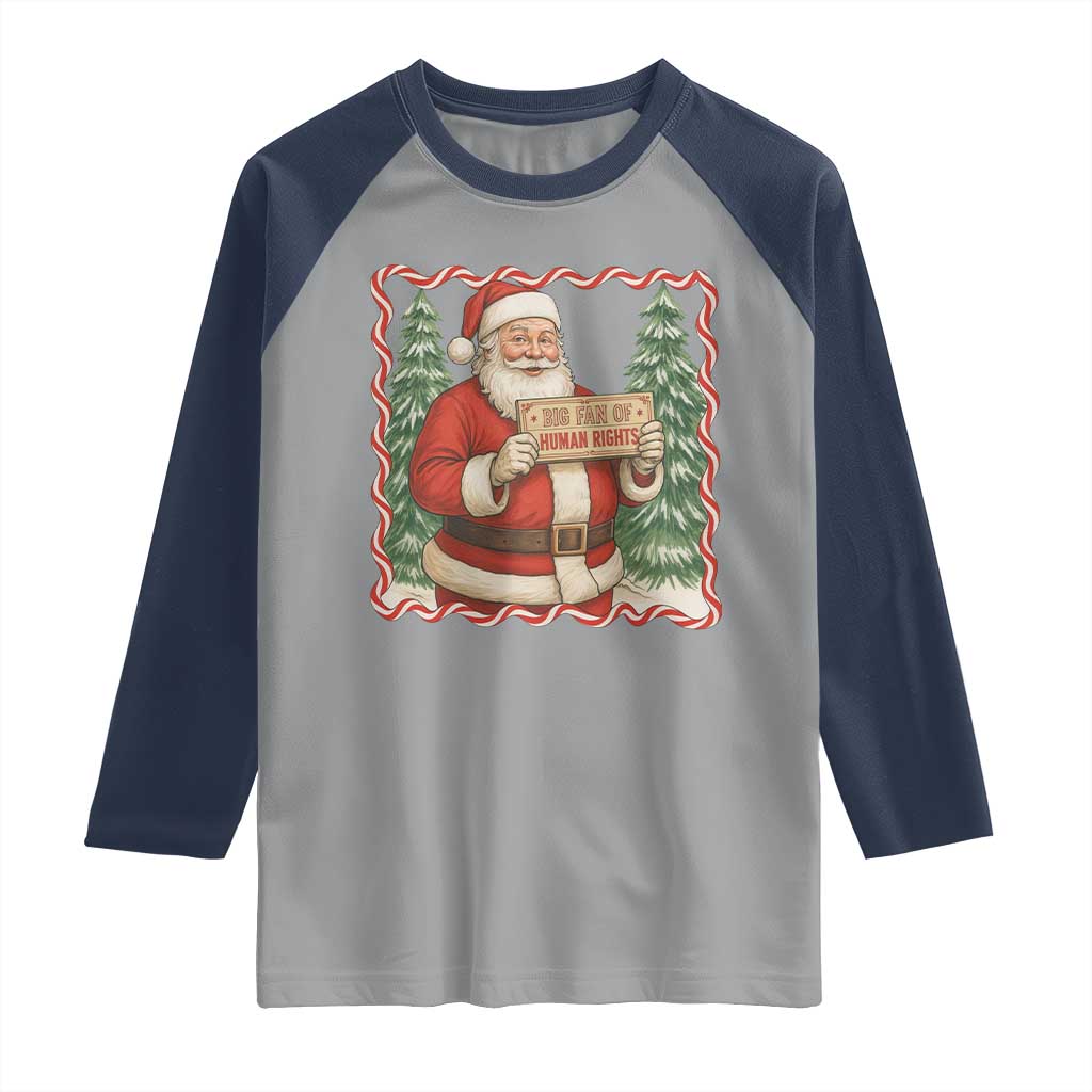 Christmas Gift For Big Fans Of Human Rights And Activism Raglan Shirt TS12 Sport Gray Navy Print Your Wear