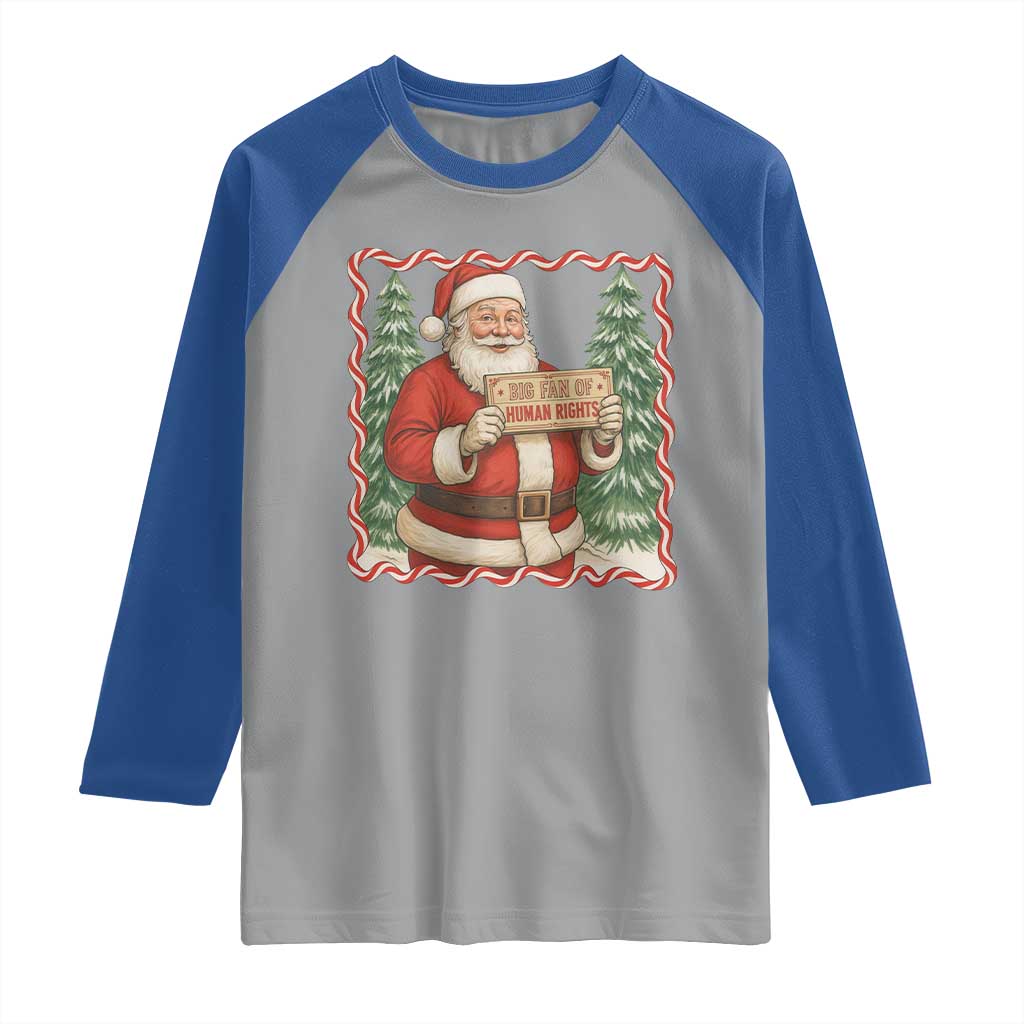 Christmas Gift For Big Fans Of Human Rights And Activism Raglan Shirt TS12 Sport Gray Royal Print Your Wear