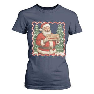 Christmas Gift For Big Fans Of Human Rights And Activism T Shirt For Women TS12 Navy Print Your Wear