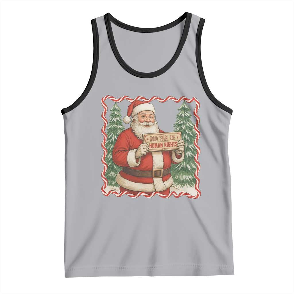 Christmas Gift For Big Fans Of Human Rights And Activism Tank Top TS12 Athletic Heather Black Print Your Wear