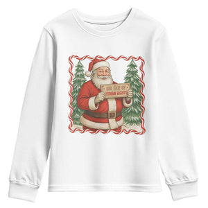 Christmas Gift For Big Fans Of Human Rights And Activism Youth Sweatshirt TS12 White Print Your Wear