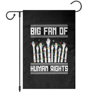 Big Fan Of Human Rights Equality Supporters Garden Flag Christmas Gift TS12 Black Print Your Wear