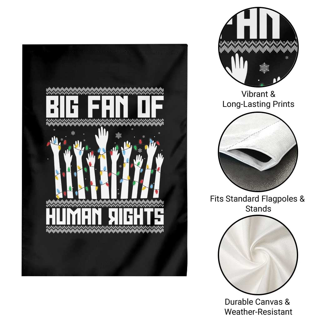 Big Fan Of Human Rights Equality Supporters Garden Flag Christmas Gift TS12 Print Your Wear