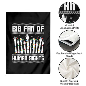 Big Fan Of Human Rights Equality Supporters Garden Flag Christmas Gift TS12 Print Your Wear