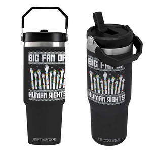 Big Fan Of Human Rights Equality Supporters Flip Straw Tumbler Christmas Gift TS12 One Size: 30 oz Black Print Your Wear