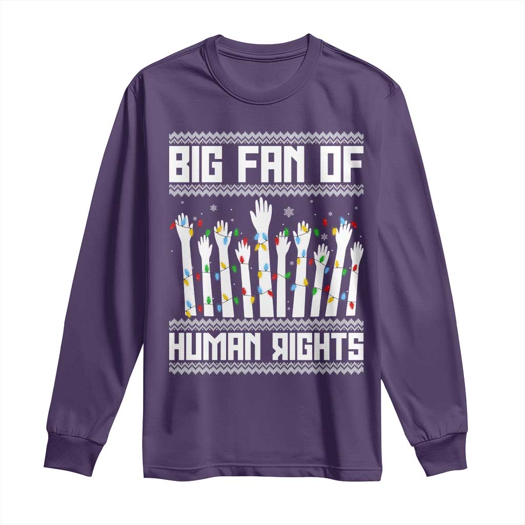 Big Fan Of Human Rights Equality Supporters Long Sleeve Shirt Christmas Gift TS12 Purple Print Your Wear