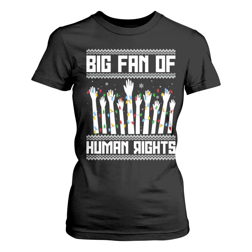 Big Fan Of Human Rights Equality Supporters T Shirt For Women Christmas Gift TS12 Black Print Your Wear