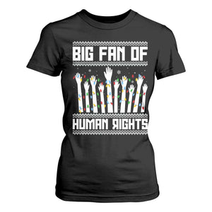 Big Fan Of Human Rights Equality Supporters T Shirt For Women Christmas Gift TS12 Black Print Your Wear