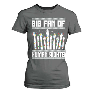 Big Fan Of Human Rights Equality Supporters T Shirt For Women Christmas Gift TS12 Dark Heather Print Your Wear