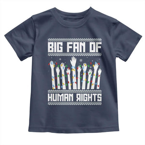 Big Fan Of Human Rights Equality Supporters Toddler T Shirt Christmas Gift TS12 Navy Print Your Wear