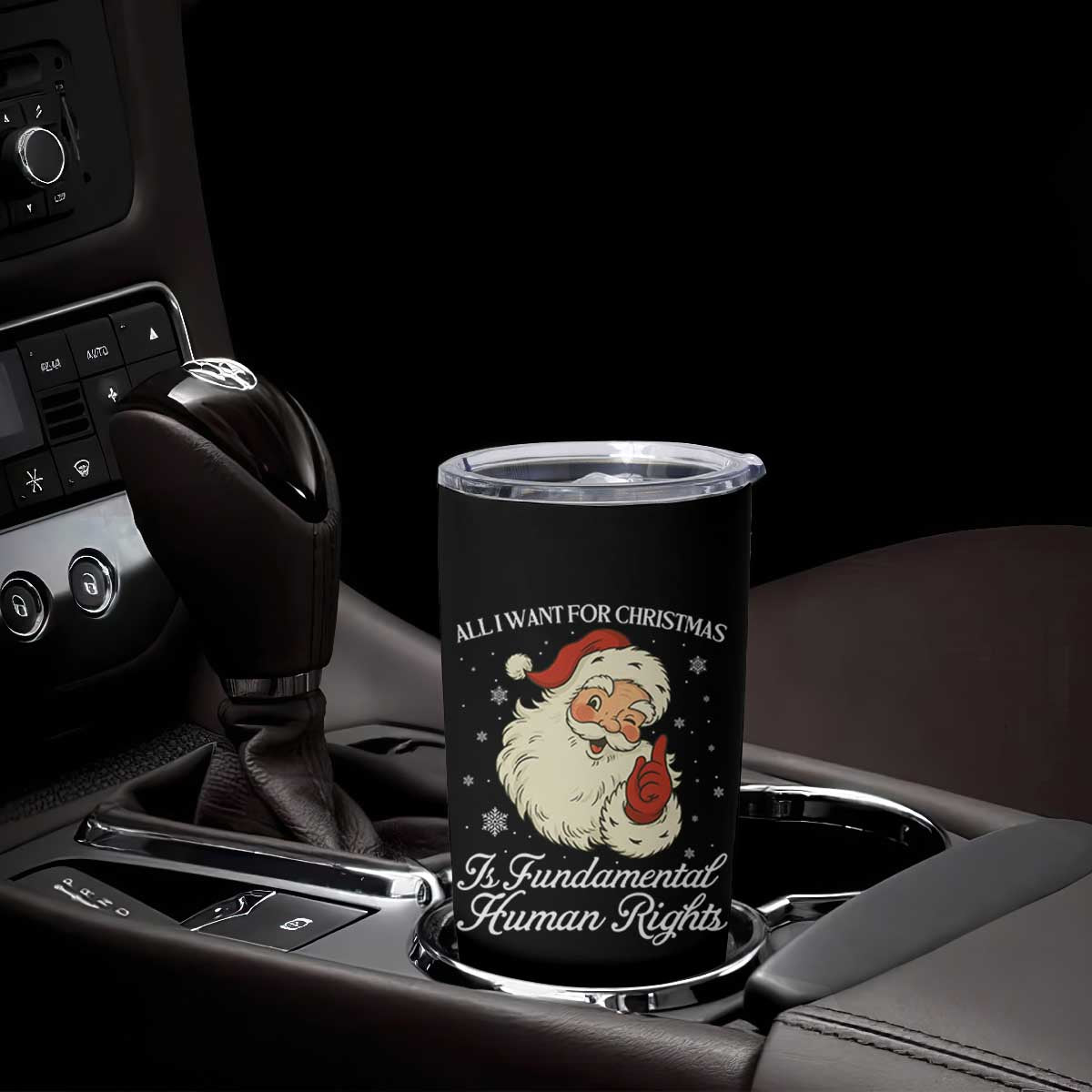 All I Want For Christmas Is Fundamental Human Rights Tumbler Cup Xmas Supporters Gift TS12 Print Your Wear