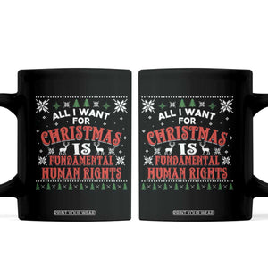 Christmas Gift For Fundamental Human Rights Supporters Coffee Mug TS12 Black Print Your Wear