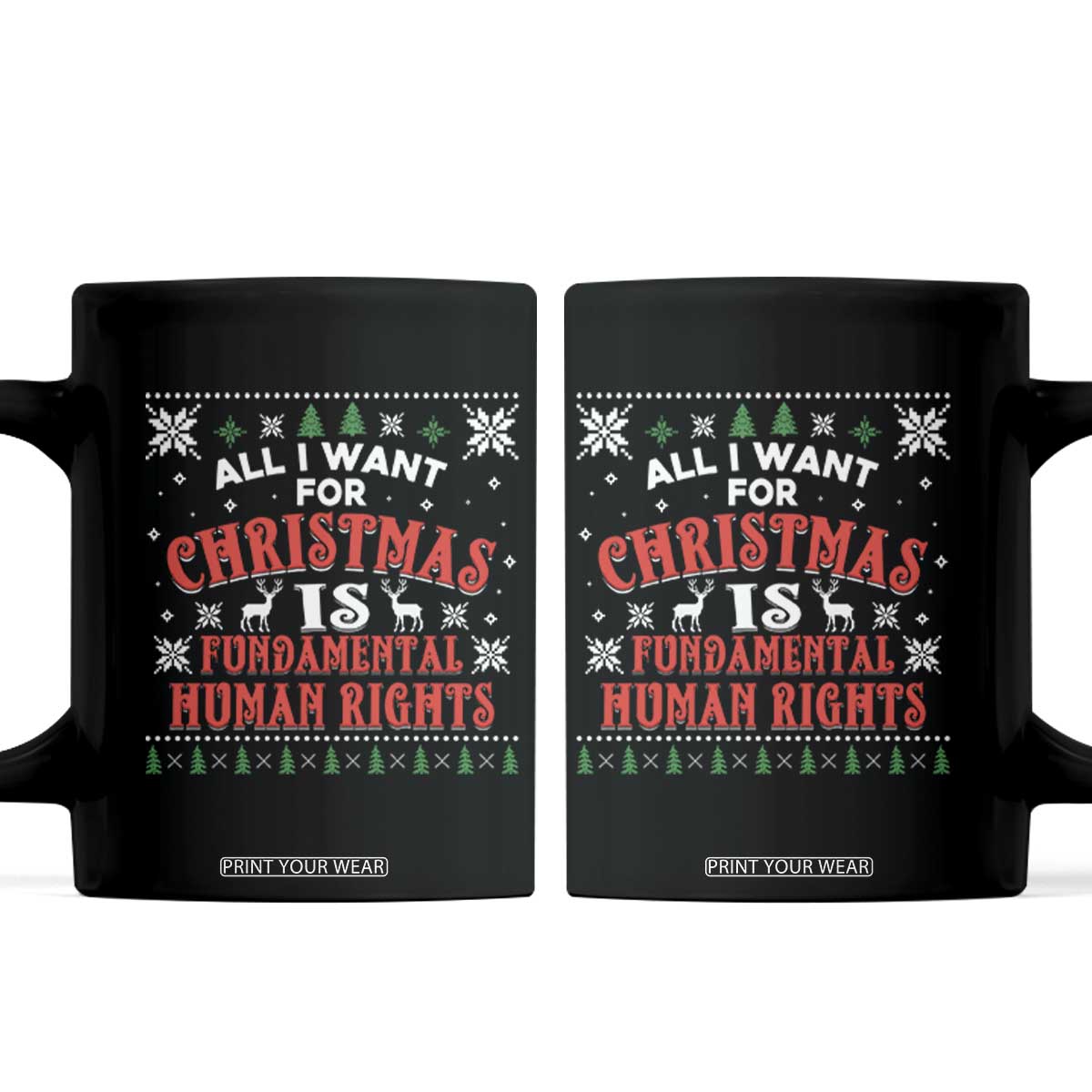 Christmas Gift For Fundamental Human Rights Supporters Coffee Mug - Print Your Wear