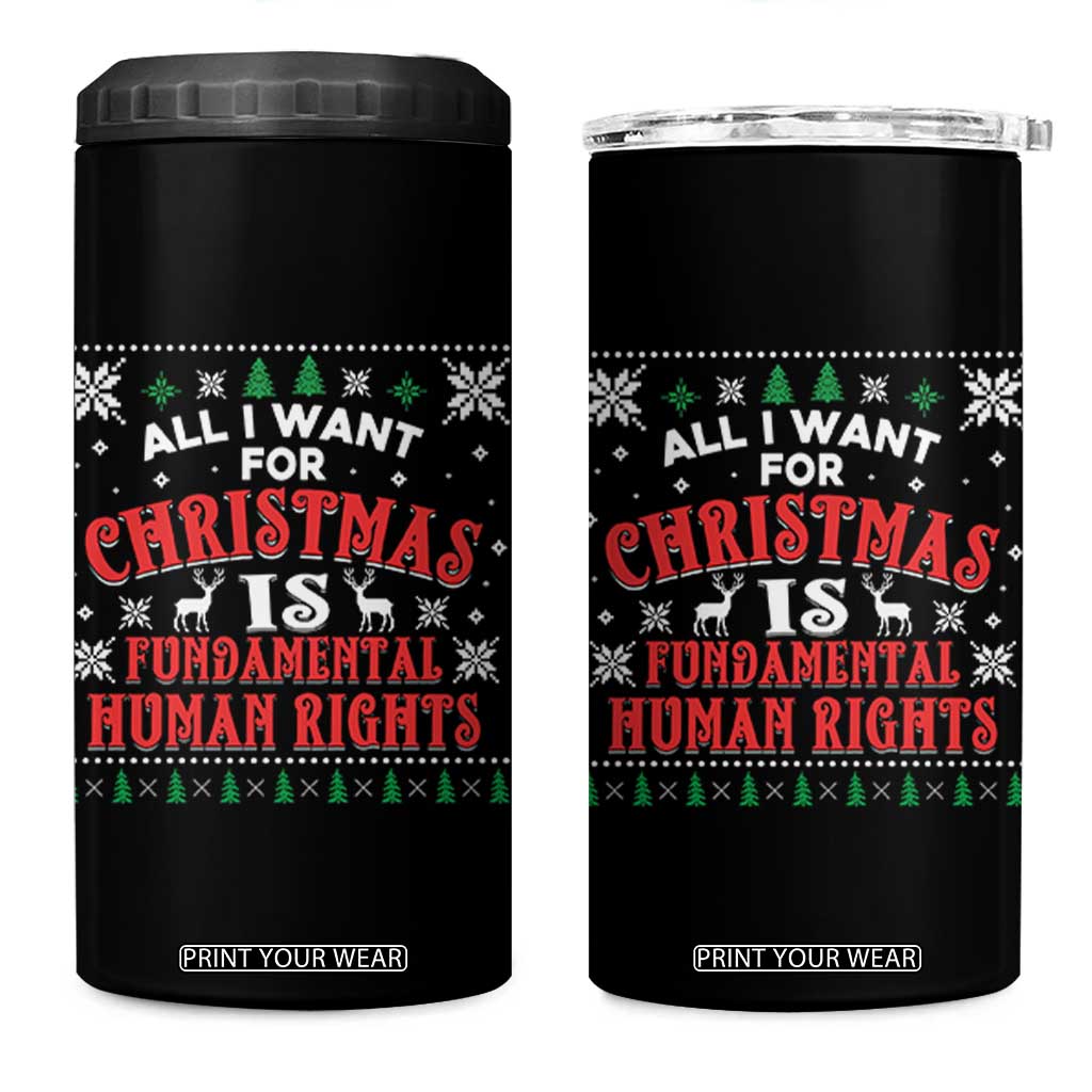 Christmas Gift For Fundamental Human Rights Supporters 4 in 1 Can Cooler Tumbler TS12 One Size: 16 oz Black Print Your Wear