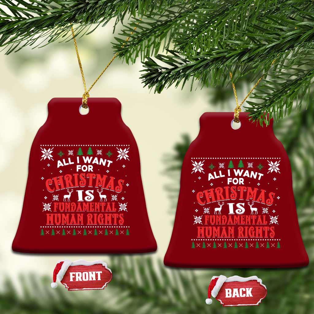 Christmas Gift For Fundamental Human Rights Supporters Ceramic Ornament TS12 Print Your Wear