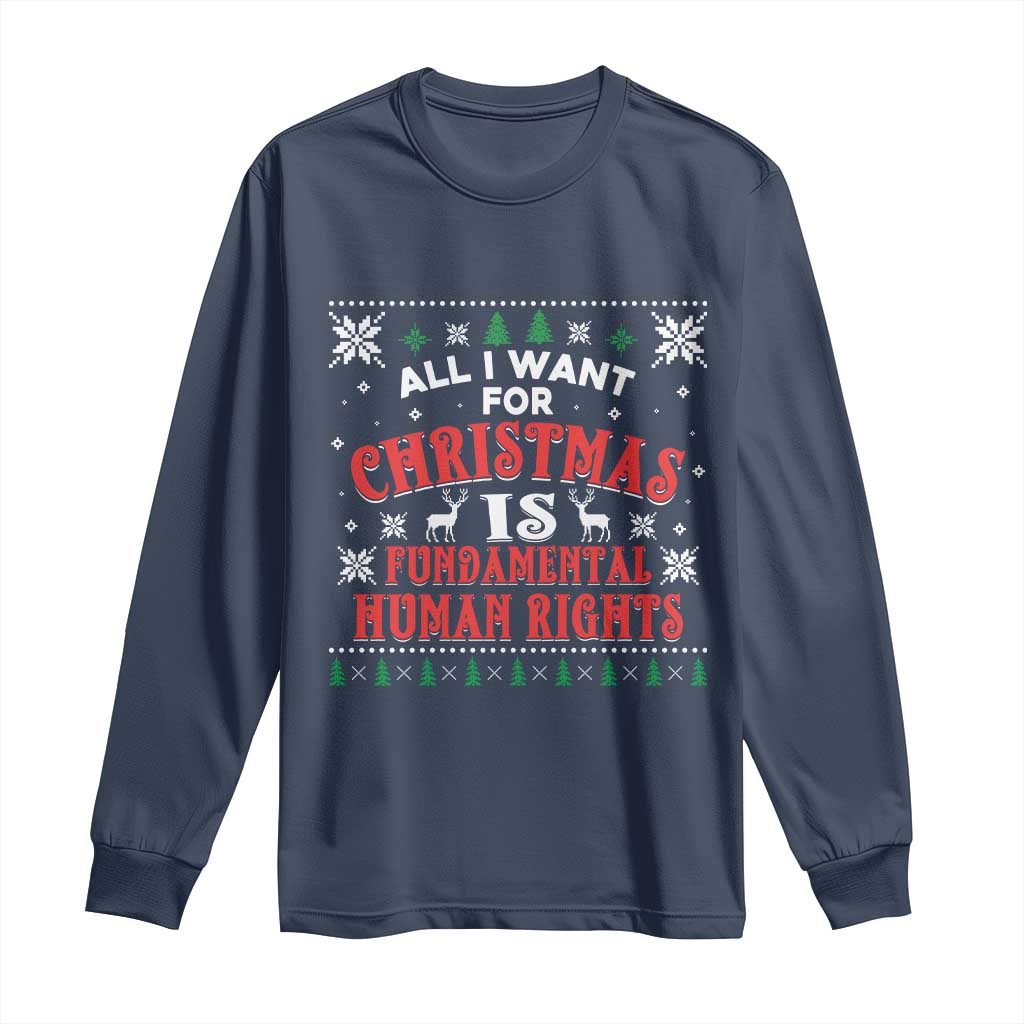 Christmas Gift For Fundamental Human Rights Supporters Long Sleeve Shirt - Print Your Wear