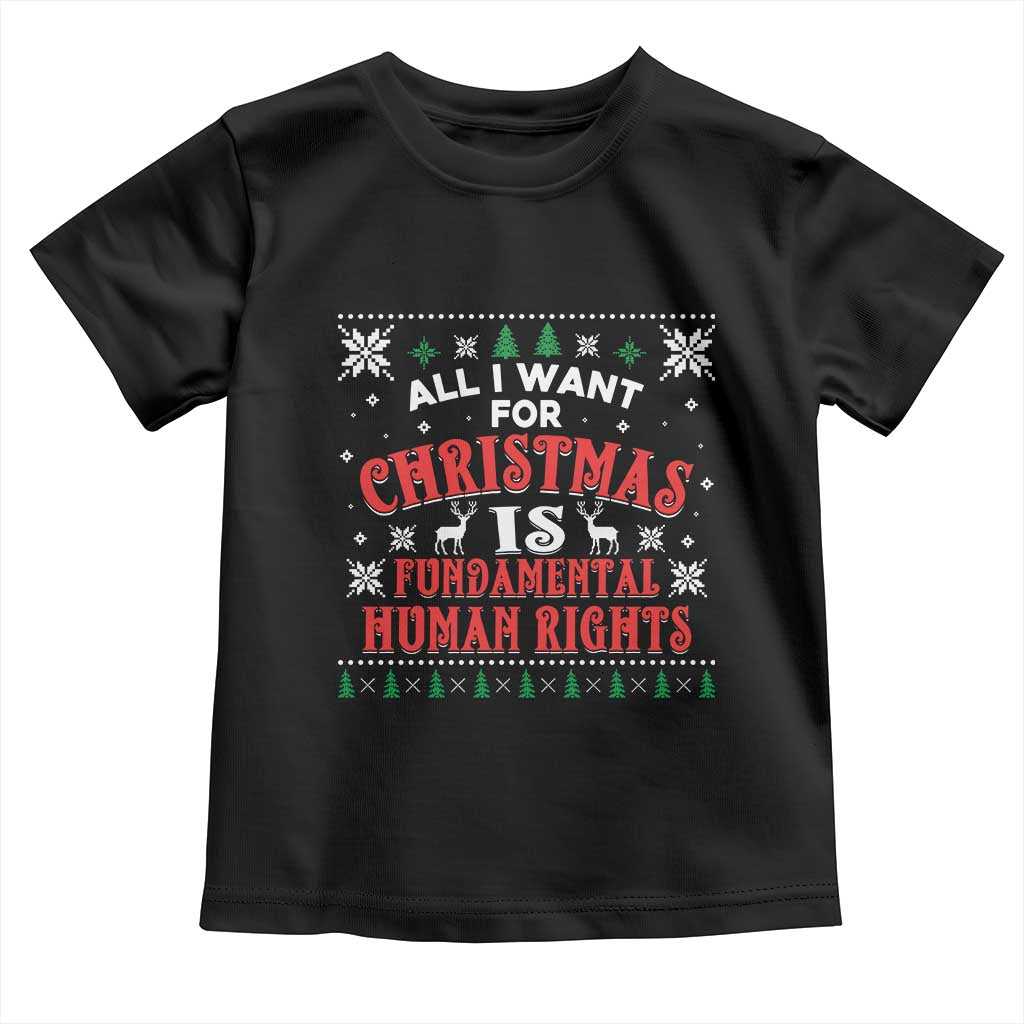 Christmas Gift For Fundamental Human Rights Supporters Toddler T Shirt TS12 Black Print Your Wear