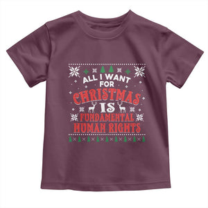Christmas Gift For Fundamental Human Rights Supporters Toddler T Shirt TS12 Maroon Print Your Wear