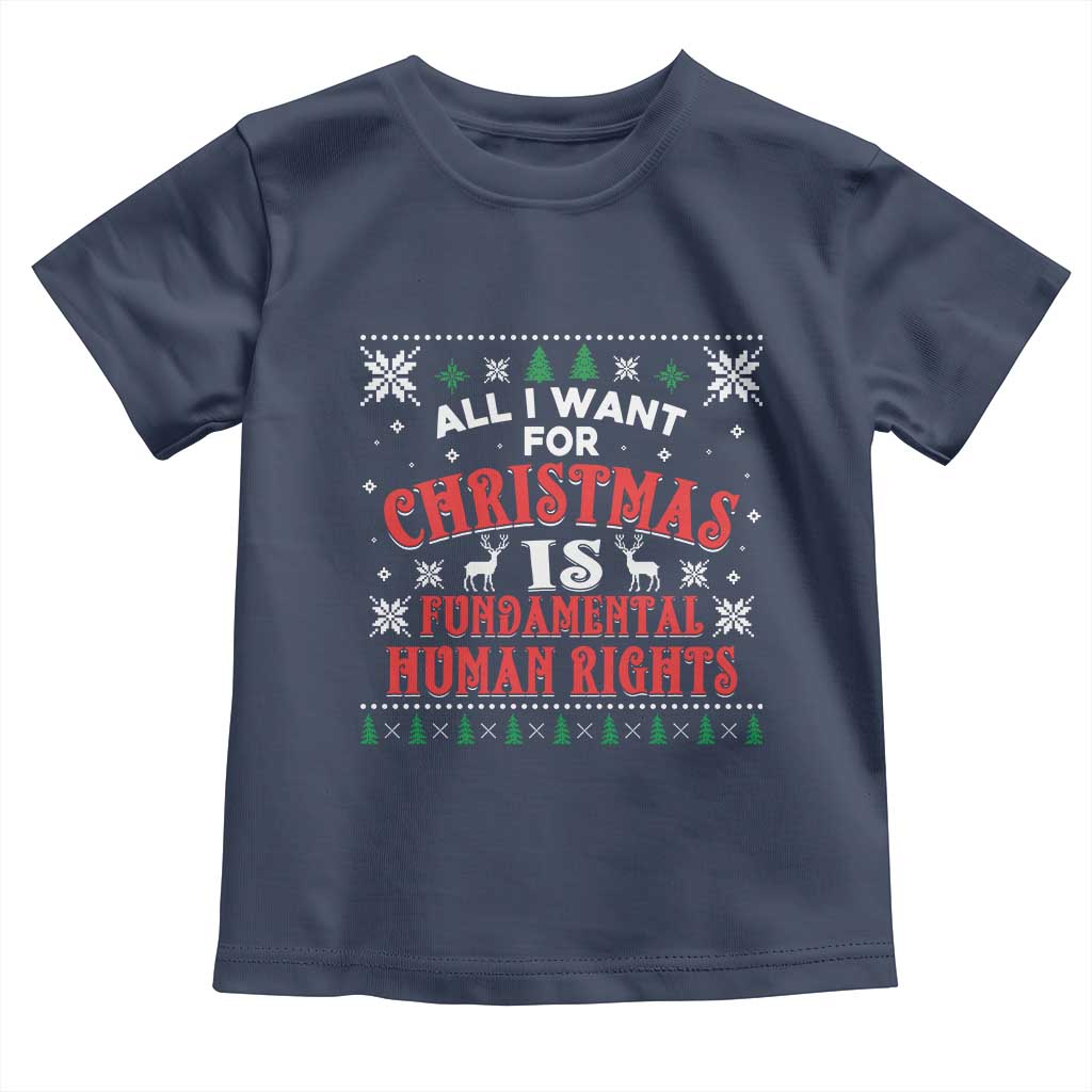 Christmas Gift For Fundamental Human Rights Supporters Toddler T Shirt TS12 Navy Print Your Wear