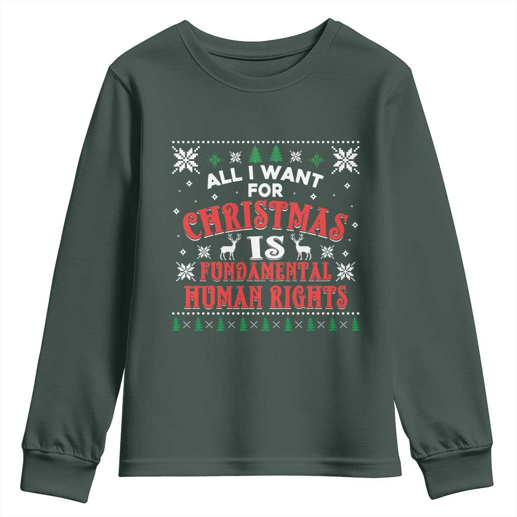 Christmas Gift For Fundamental Human Rights Supporters Youth Sweatshirt TS12 Dark Forest Green Print Your Wear