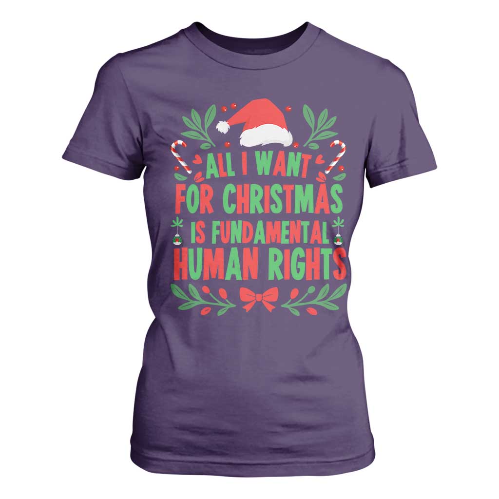 All I Want For Christmas Is Fundamental Human Rights T Shirt For Women Pro Democracy Xmas Gift TS12 Purple Print Your Wear