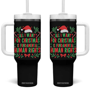 All I Want For Christmas Is Fundamental Human Rights Tumbler With Handle Pro Democracy Xmas Gift - Print Your Wear