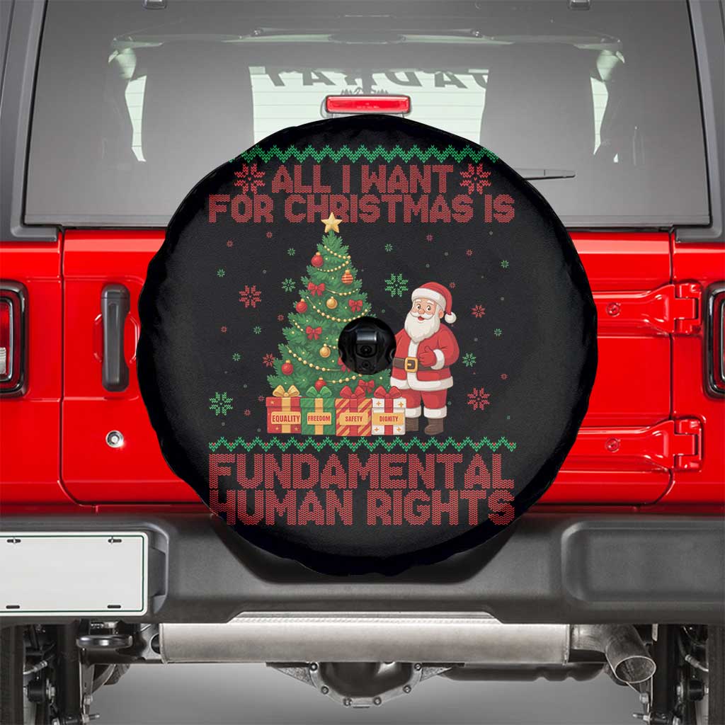 All I Want For Christmas Is Fundamental Human Rights Spare Tire Cover Equality Activist Gift TS12 Black Print Your Wear