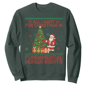 All I Want For Christmas Is Fundamental Human Rights Sweatshirt Equality Activist Gift - Print Your Wear