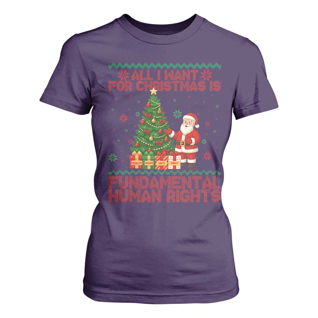 All I Want For Christmas Is Fundamental Human Rights T Shirt For Women Equality Activist Gift - Print Your Wear