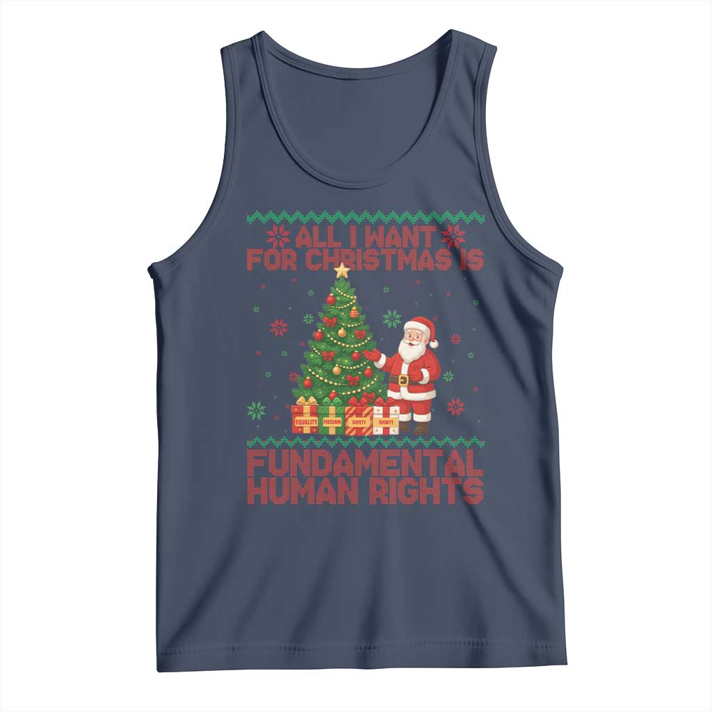 All I Want For Christmas Is Fundamental Human Rights Tank Top Equality Activist Gift TS12 Navy Print Your Wear