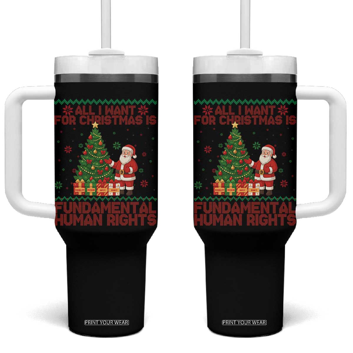 All I Want For Christmas Is Fundamental Human Rights Tumbler With Handle Equality Activist Gift - Print Your Wear