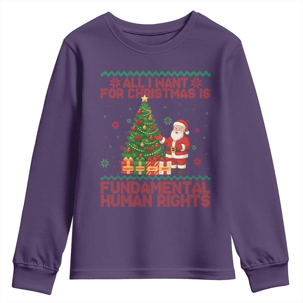 All I Want For Christmas Is Fundamental Human Rights Youth Sweatshirt Equality Activist Gift TS12 Purple Print Your Wear