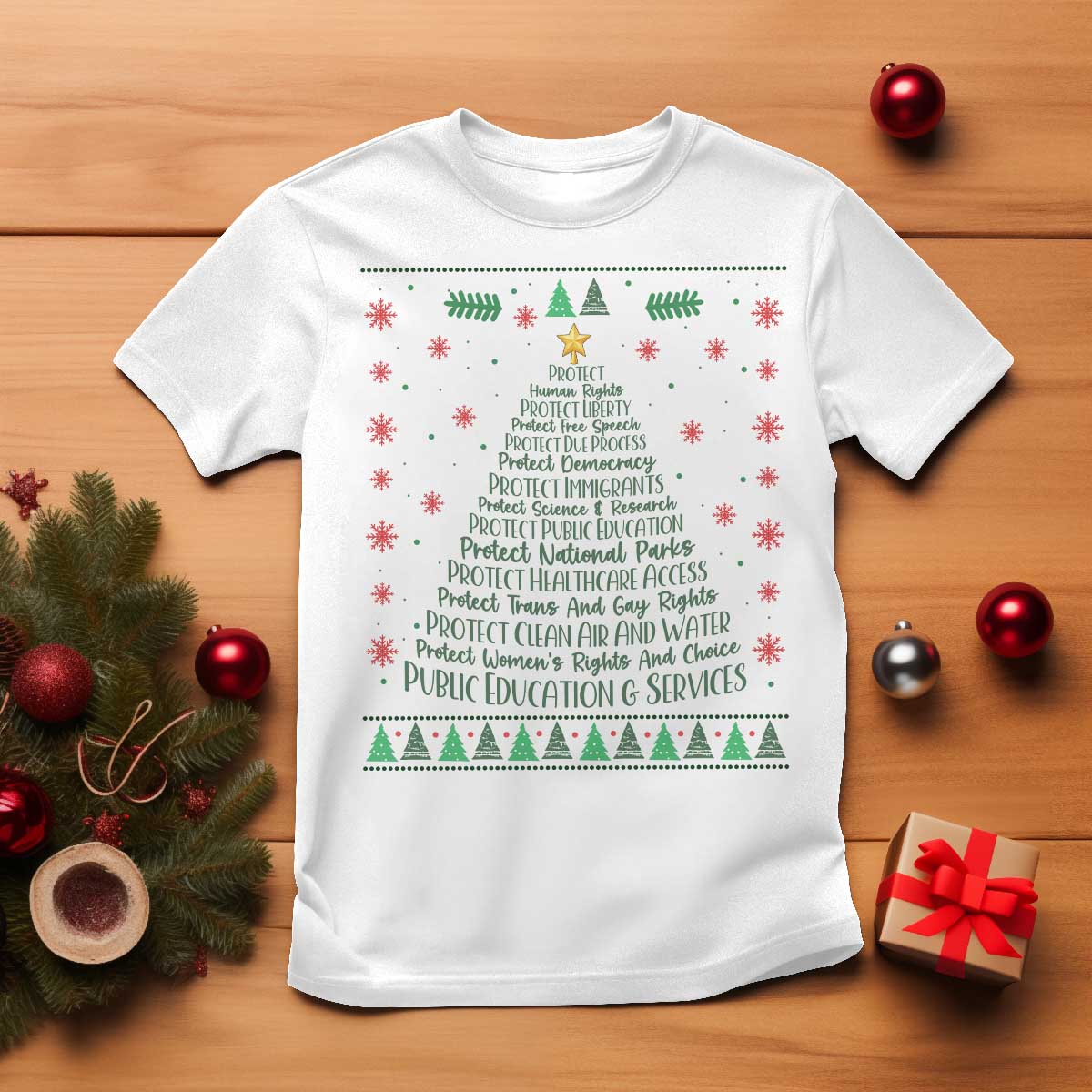 Ugly Activist Christmas Tree T Shirt Human Rights Xmas Gift TS12 White Print Your Wear