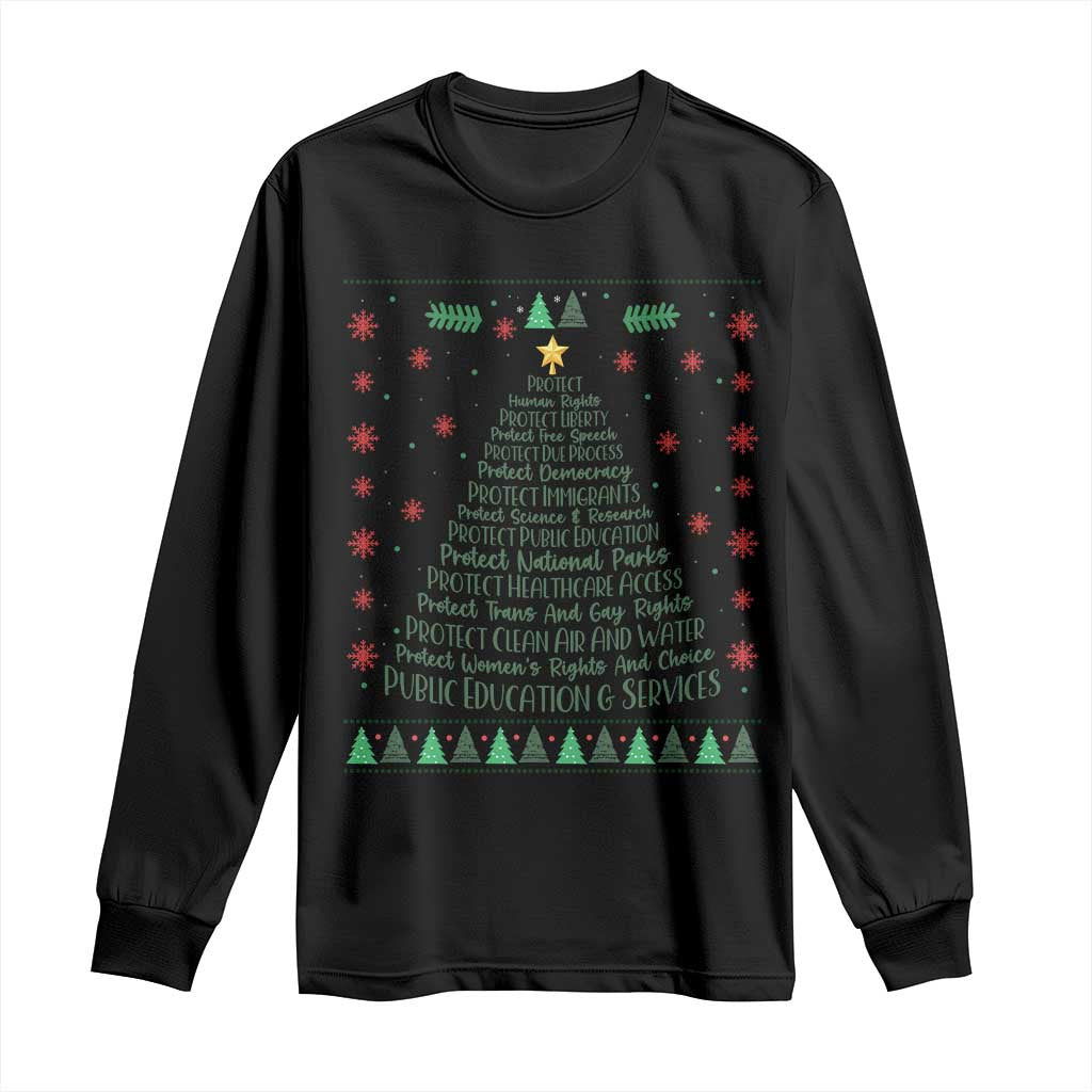 Ugly Activist Christmas Tree Long Sleeve Shirt Human Rights Xmas Gift TS12 Black Print Your Wear