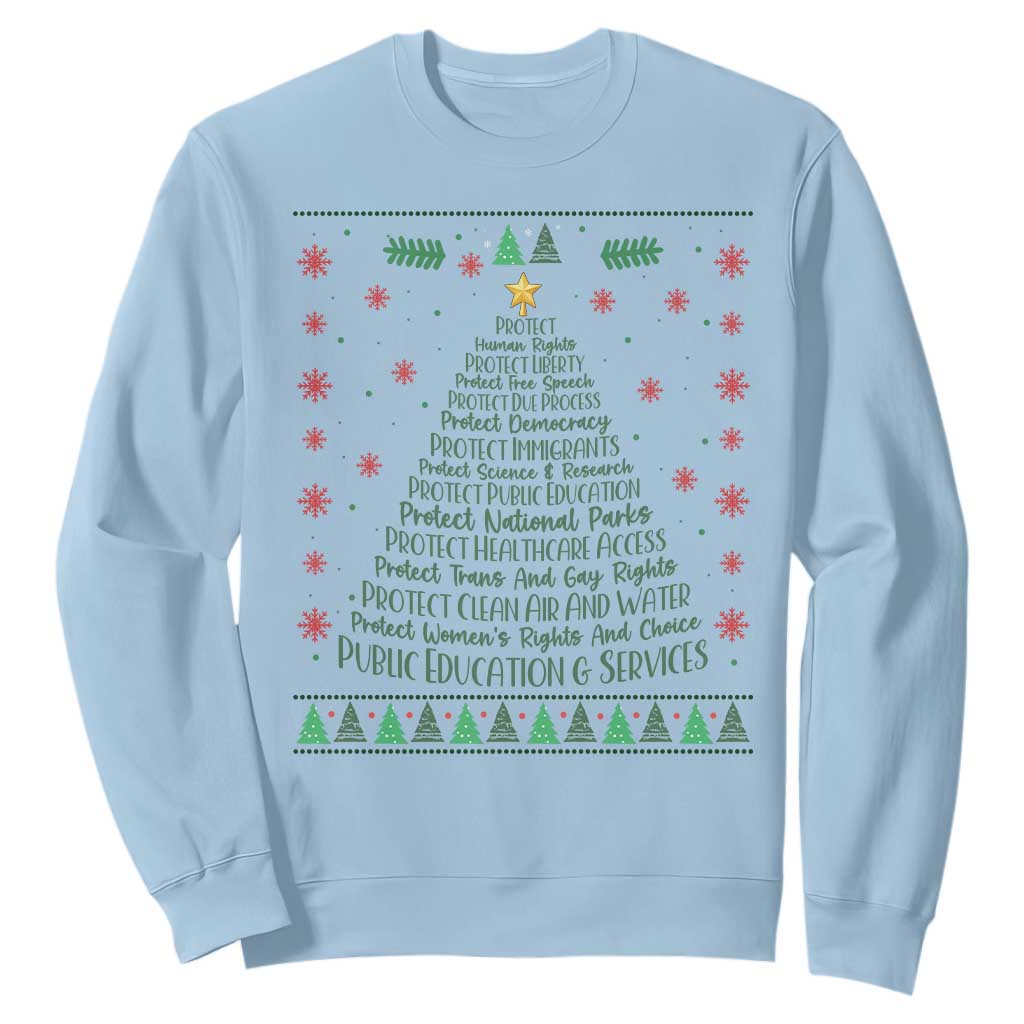 Ugly Activist Christmas Tree Sweatshirt Human Rights Xmas Gift TS12 Light Blue Print Your Wear