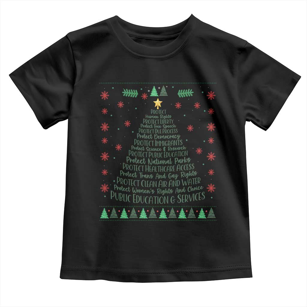 Ugly Activist Christmas Tree Toddler T Shirt Human Rights Xmas Gift TS12 Black Print Your Wear