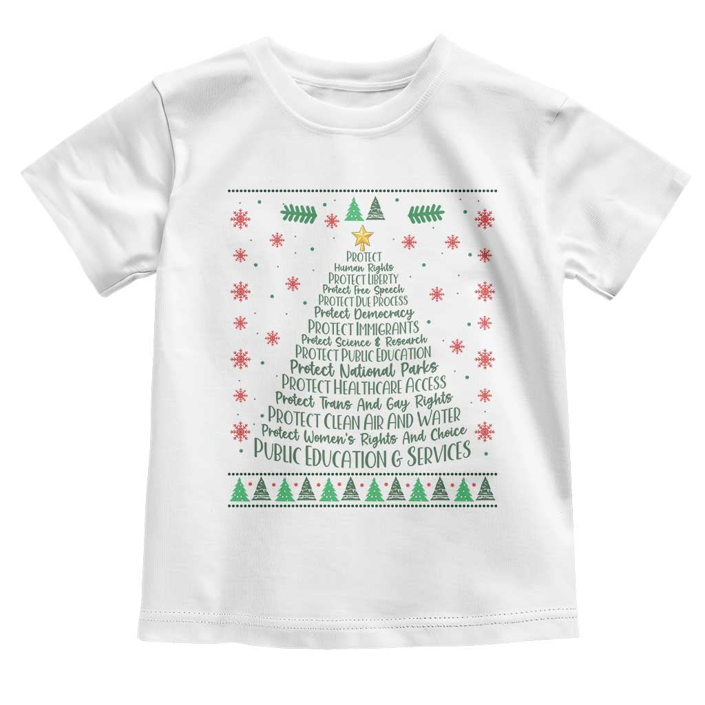 Ugly Activist Christmas Tree Toddler T Shirt Human Rights Xmas Gift TS12 White Print Your Wear