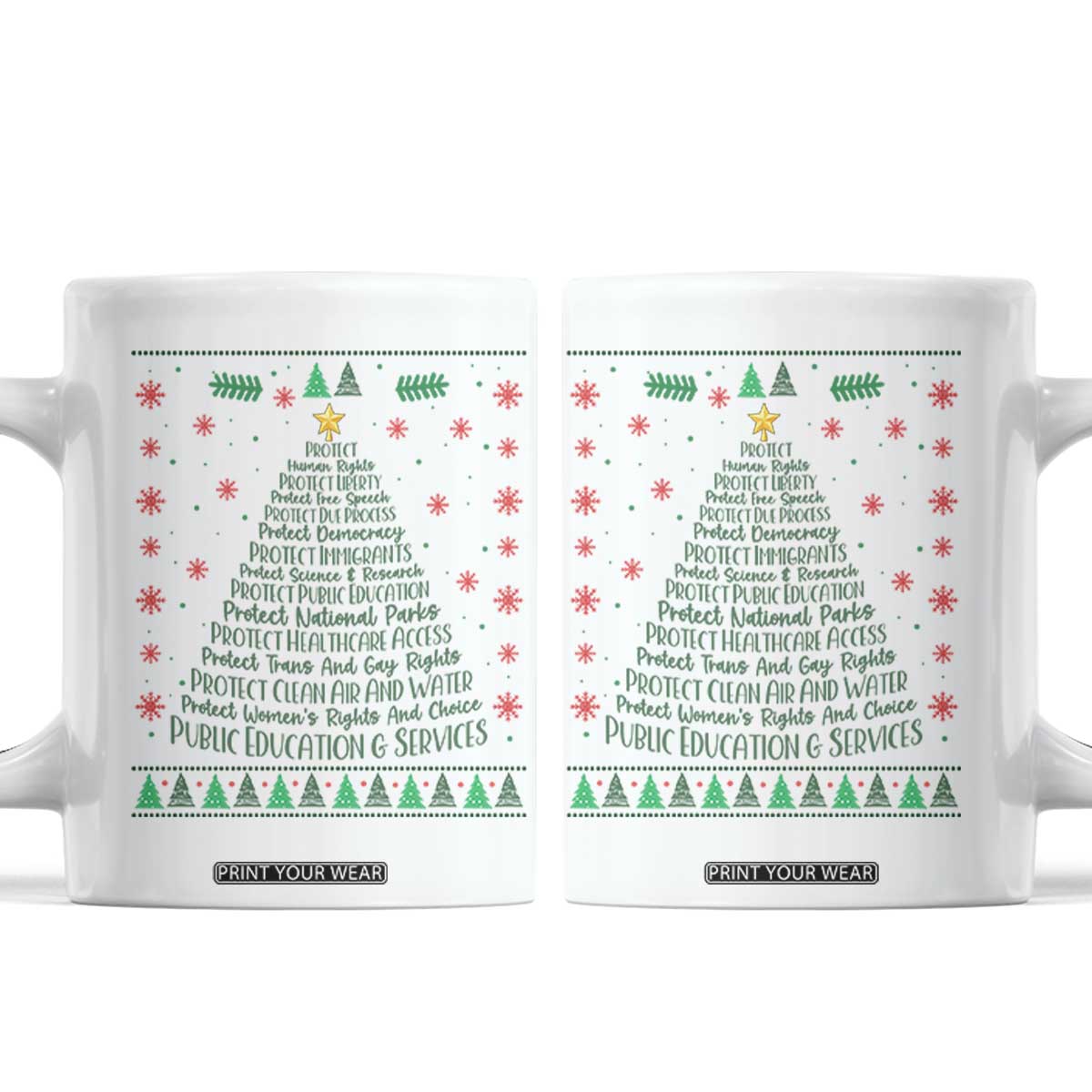 Ugly Activist Christmas Tree Coffee Mug Human Rights Xmas Gift TS12 White Print Your Wear